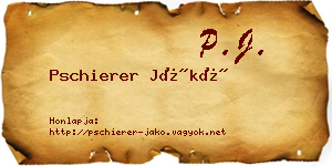 Pschierer Jákó névjegykártya